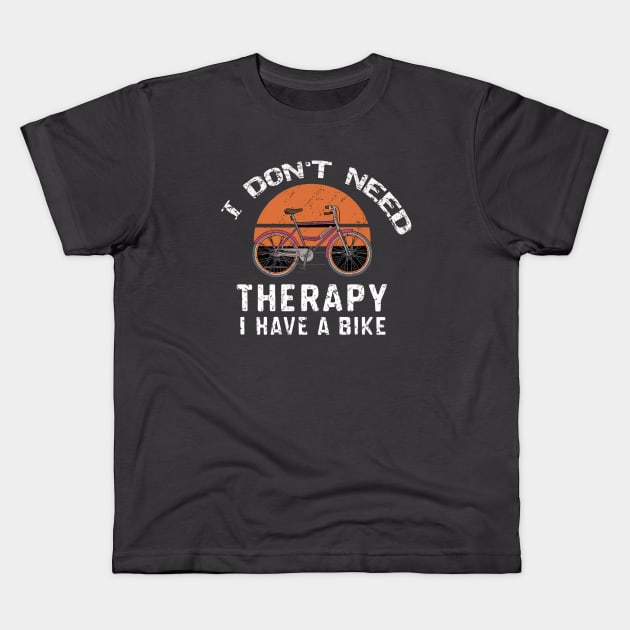 I do not  need therapy Kids T-Shirt by LegnaArt
